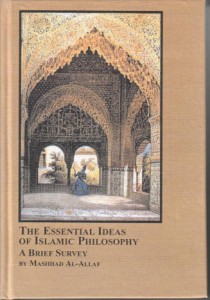 The Essential Ideas of Islamic Philosophy